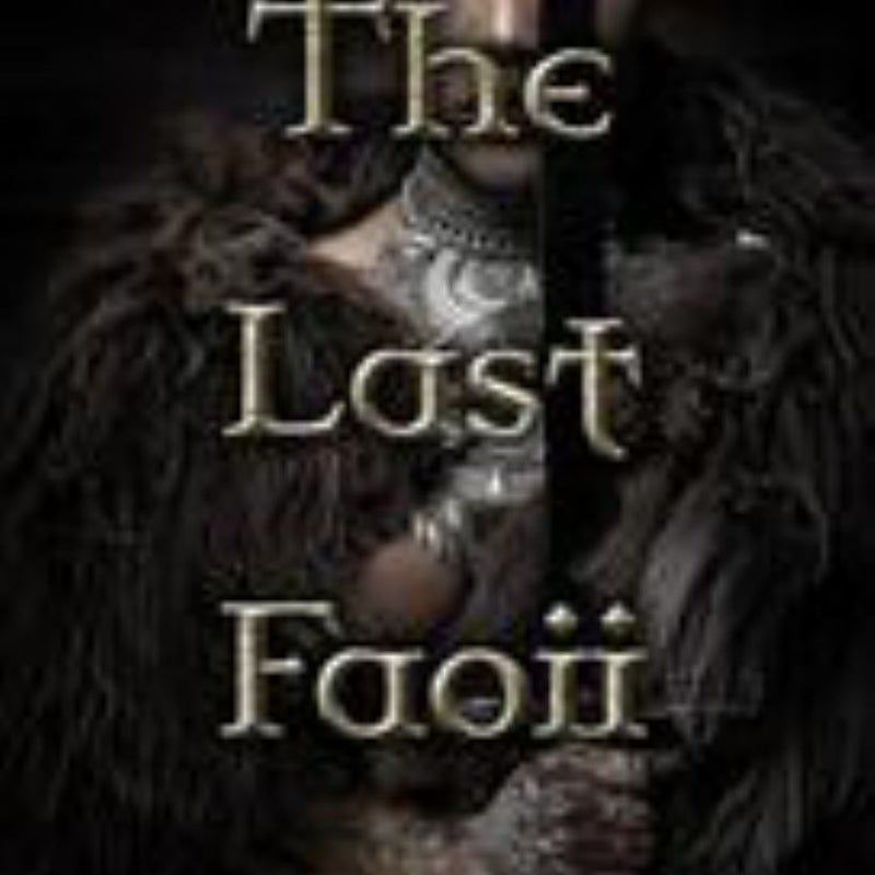 The Last Faoii