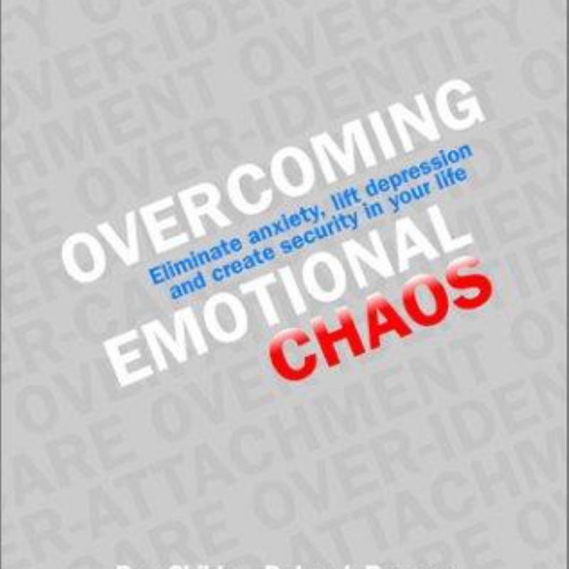 Overcoming Emotional Chaos