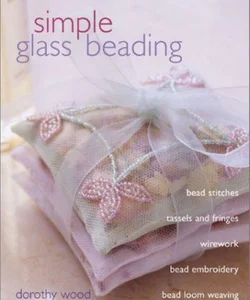 Simple Glass Beading