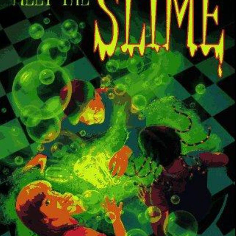 Sixth Grade Mutants Meet the Slime