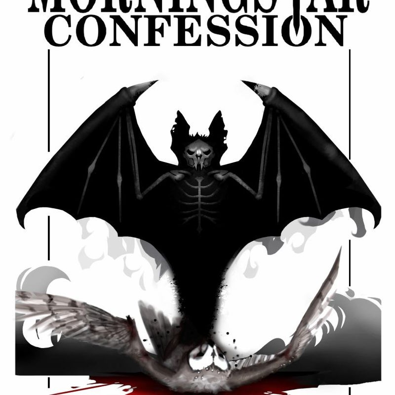 The Morningstar Confession