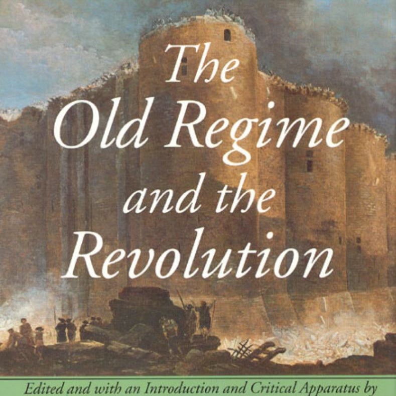 The Old Regime and the Revolution, Volume II