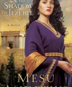In the Shadow of Jezebel