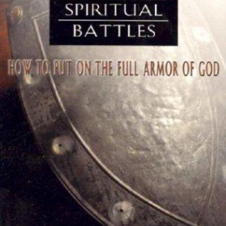 Winning Your Spiritual Battles