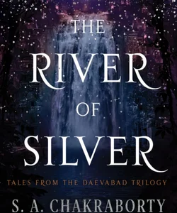 The River of Silver