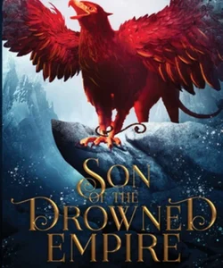 Son of the Drowned Empire
