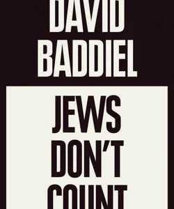 Jews Don't Count