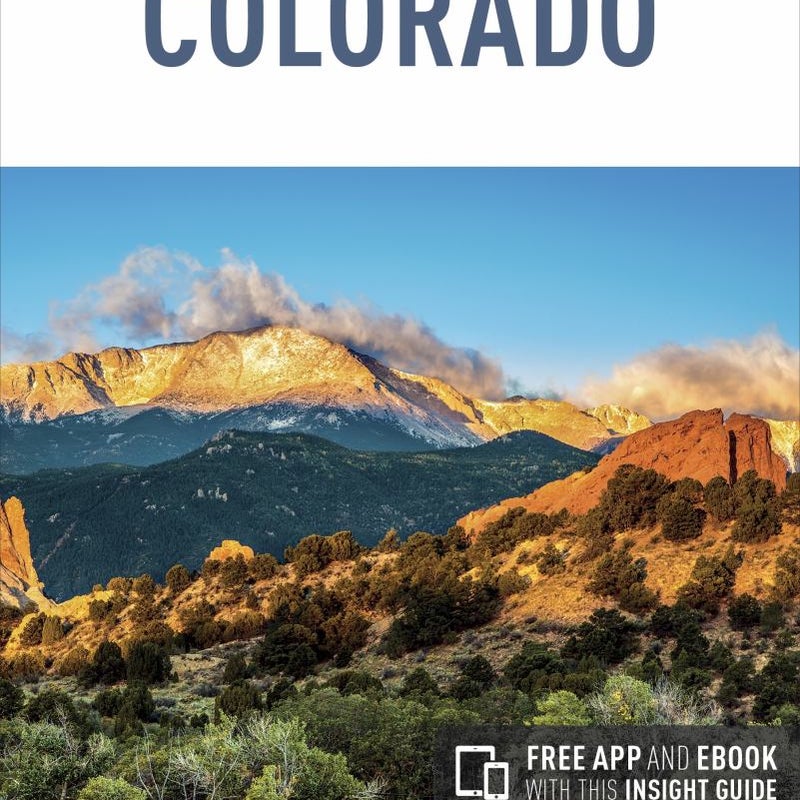 Insight Guides Colorado (Travel Guide with Free EBook)