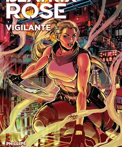 Beatrix Rose: Vigilante (Graphic Novel)