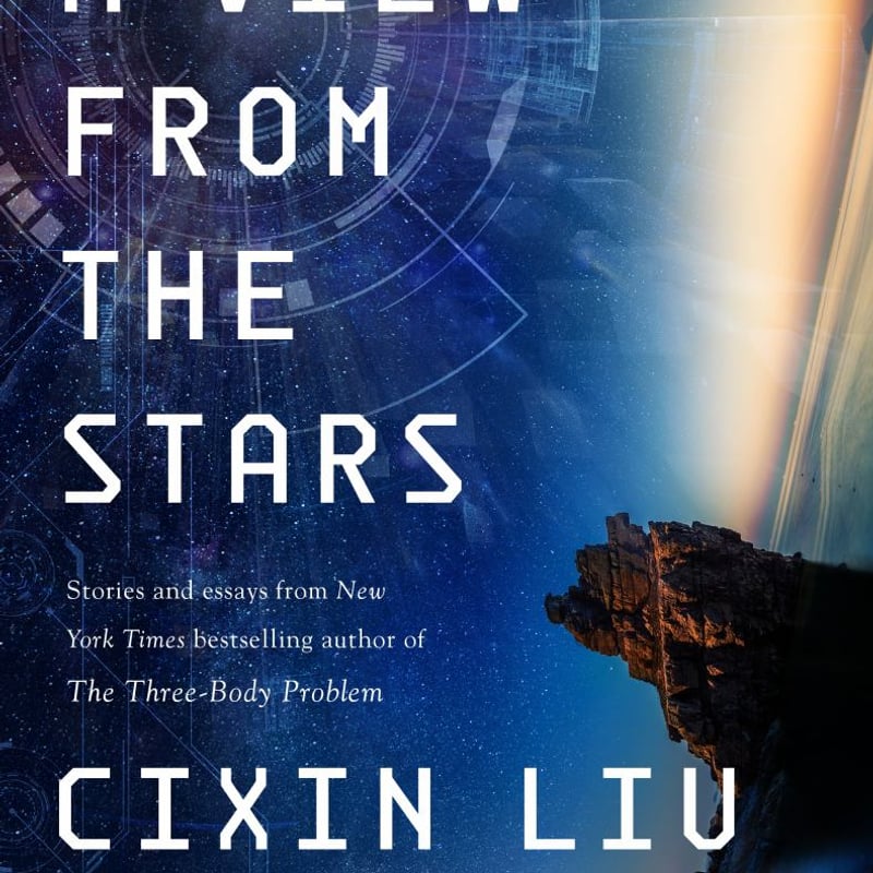 A View from the Stars by Cixin Liu | Pangobooks