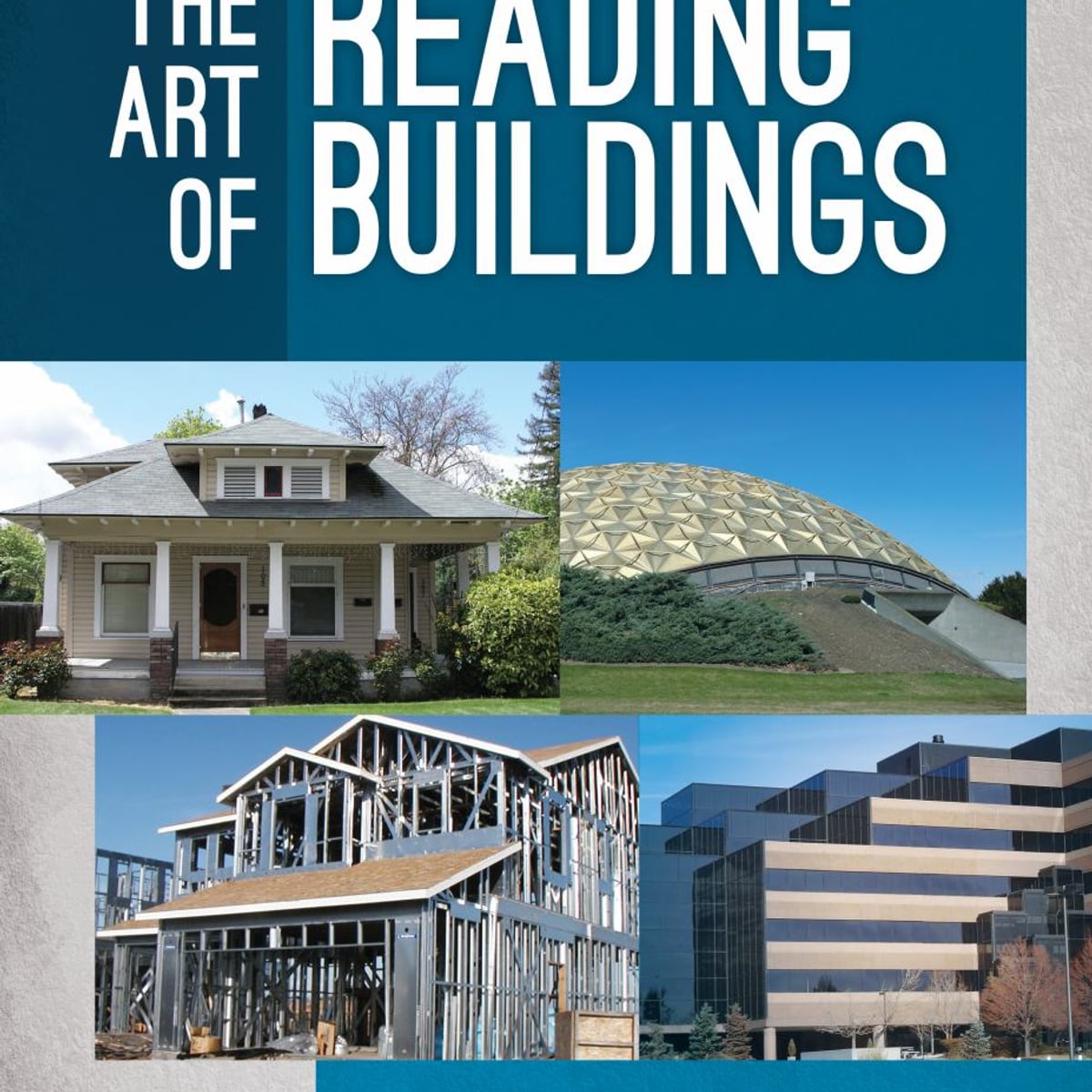 The Art of Reading Buildings by John Mittendorf, Dave Dodson