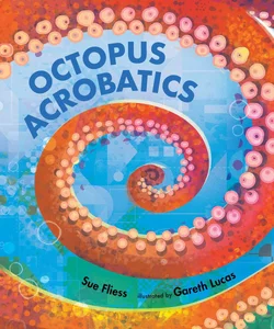 Octopus Acrobatics