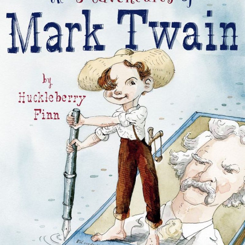 The Adventures of Mark Twain by Huckleberry Finn