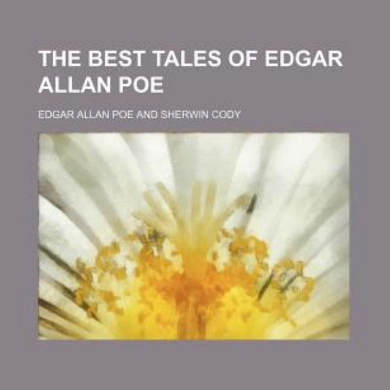 The Best Tales of Edgar Allan Poe