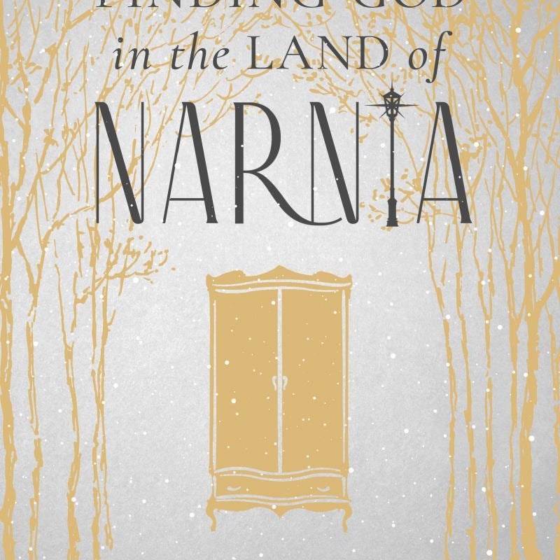 Finding God in the Land of Narnia