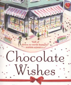 Chocolate Wishes