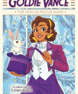 Goldie Vance: the Hocus-Pocus Hoax