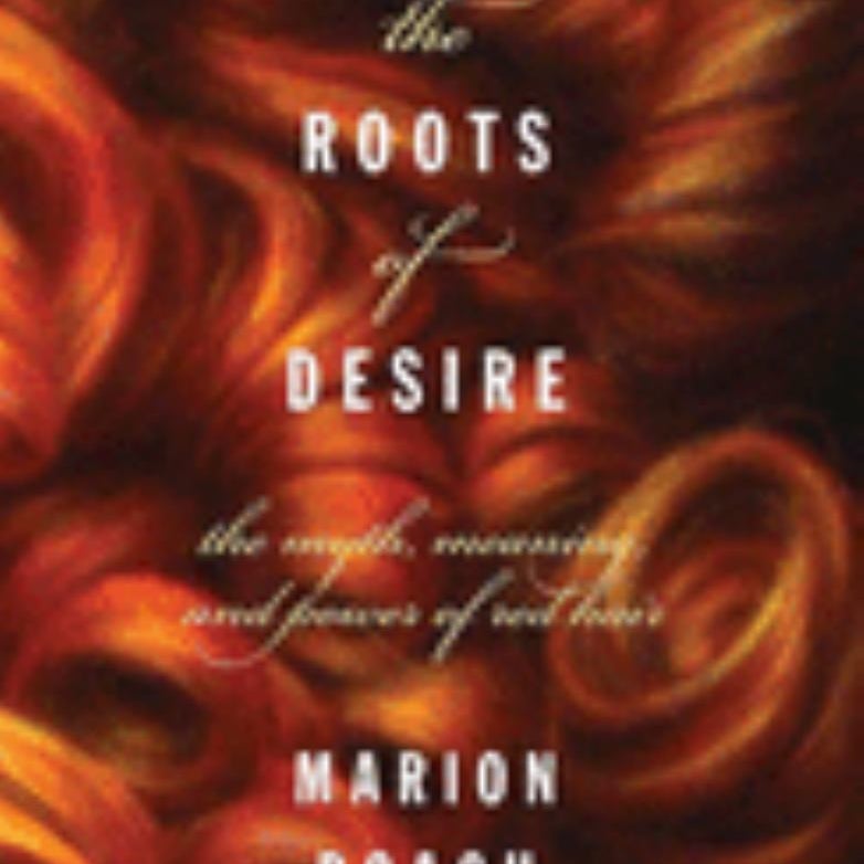 The Roots of Desire