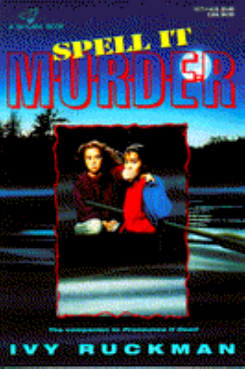 Spell It M-U-R-D-E-R