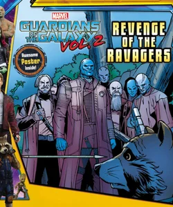 MARVEL's Guardians of the Galaxy Vol. 2: Revenge of the Ravagers