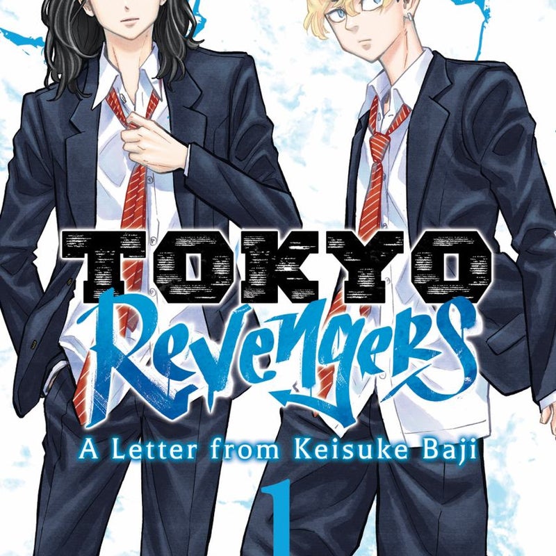 Tokyo Revengers: a Letter from Keisuke Baji Vol. 1