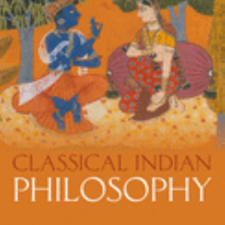 Classical Indian Philosophy