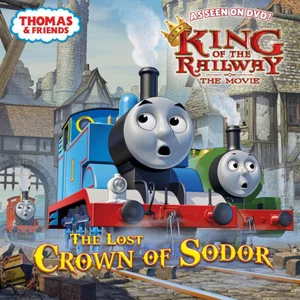 The Lost Crown of Sodor (Thomas and Friends)