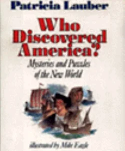 Who Discovered America?