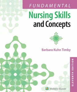 Fundamental Nursing Skills and Concepts