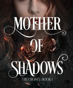 Mother of Shadows