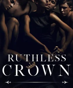 Ruthless Crown