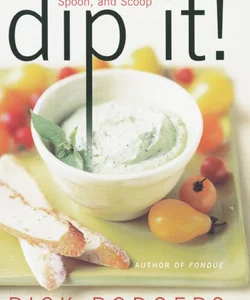 Dip It!