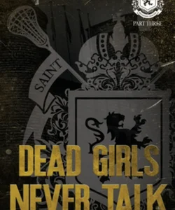 Dead Girls Never Talk