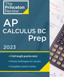 Princeton Review AP Calculus BC Prep 2023