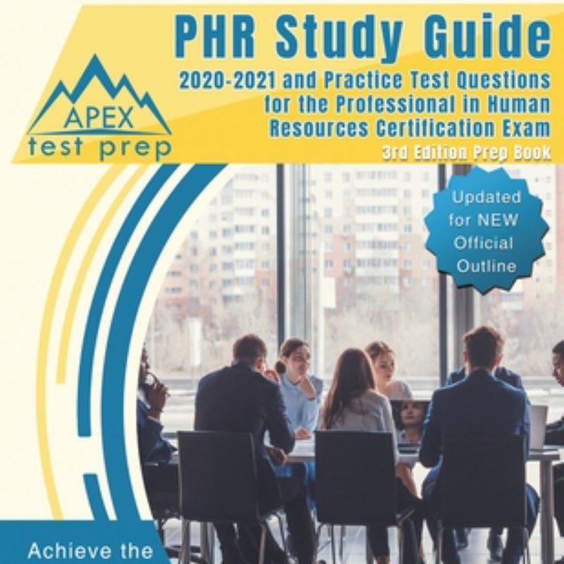 PHR Study Guide 2020 And 2021