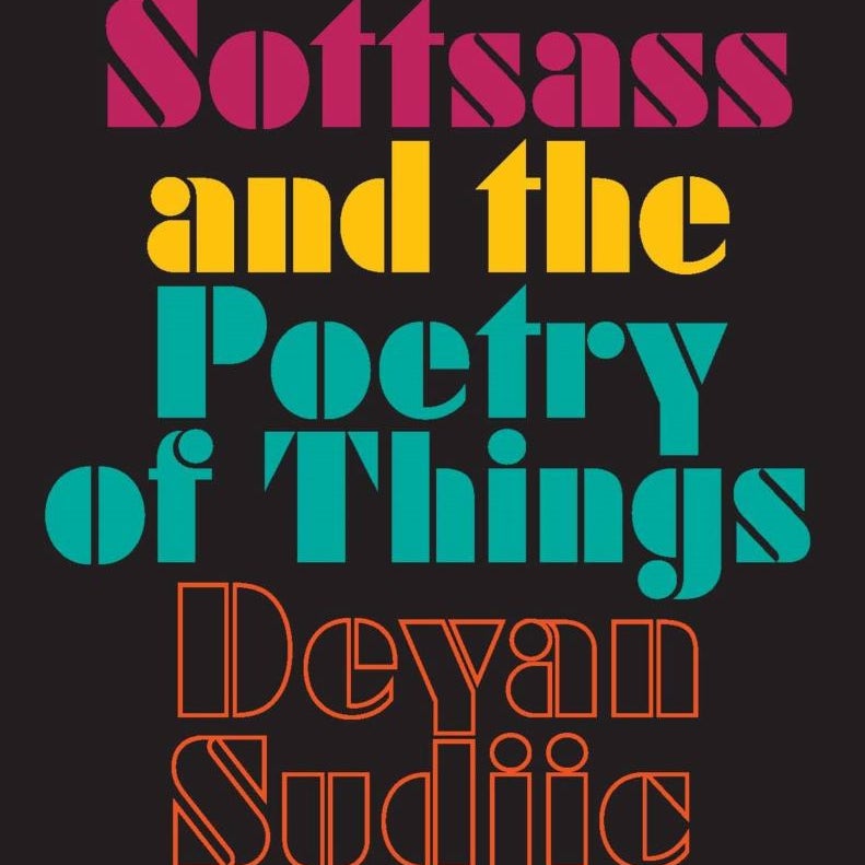 Ettore Sottsass and the Poetry of Things