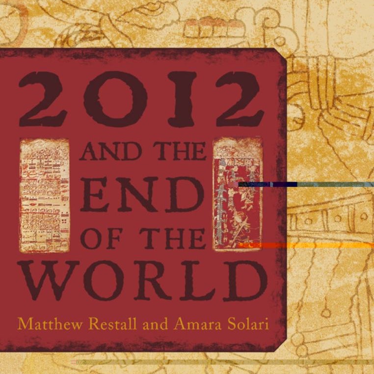 2012 and the End of the World