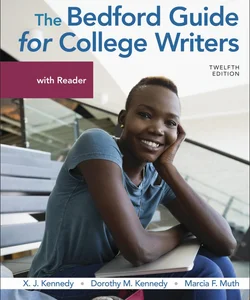 The Bedford Guide for College Writers with Reader