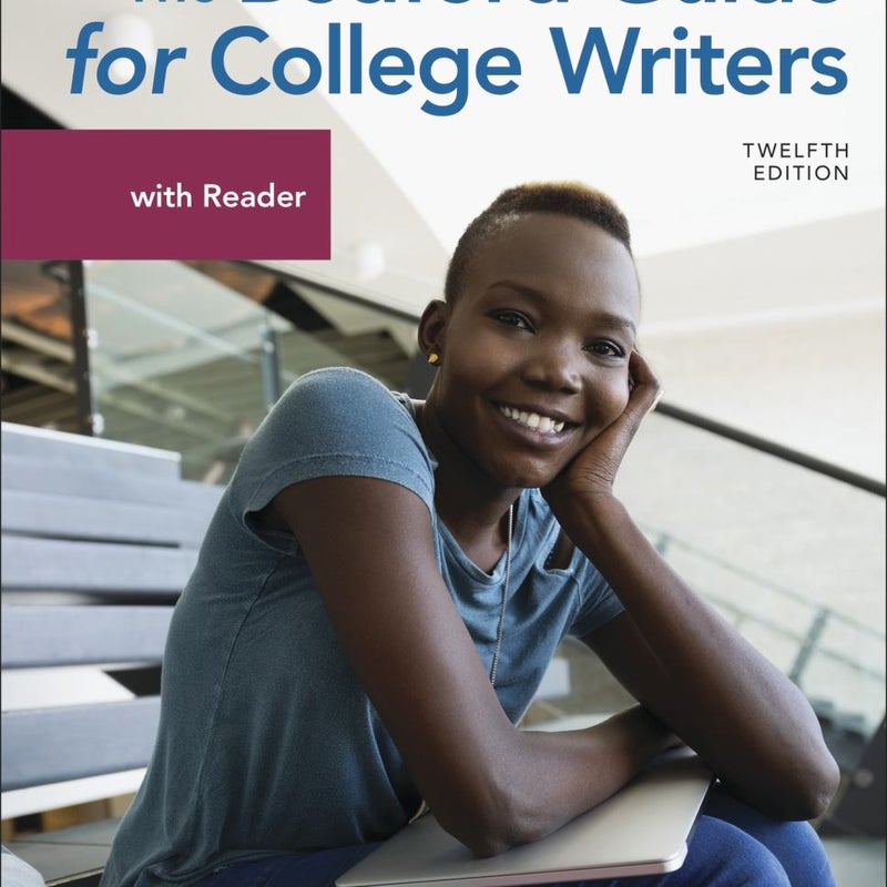 The Bedford Guide for College Writers with Reader