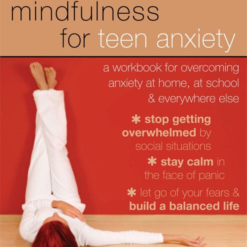 Mindfulness for Teen Anxiety