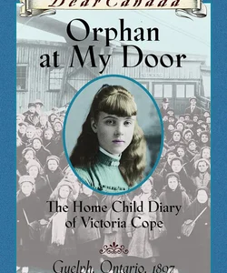 Orphan at My Door