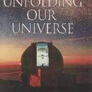 Unfolding Our Universe
