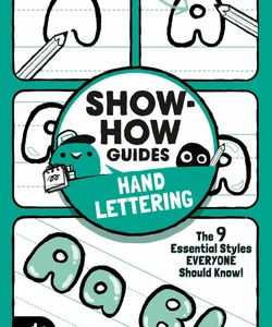 Show-How Guides: Hand Lettering