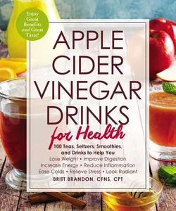 Apple Cider Vinegar Drinks for Health