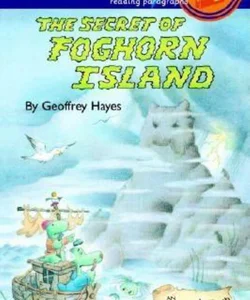 The Secret of Foghorn Island
