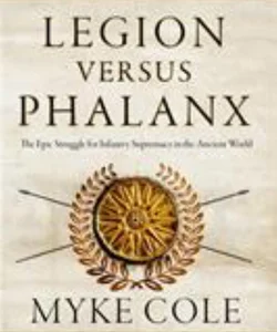 Legion Versus Phalanx