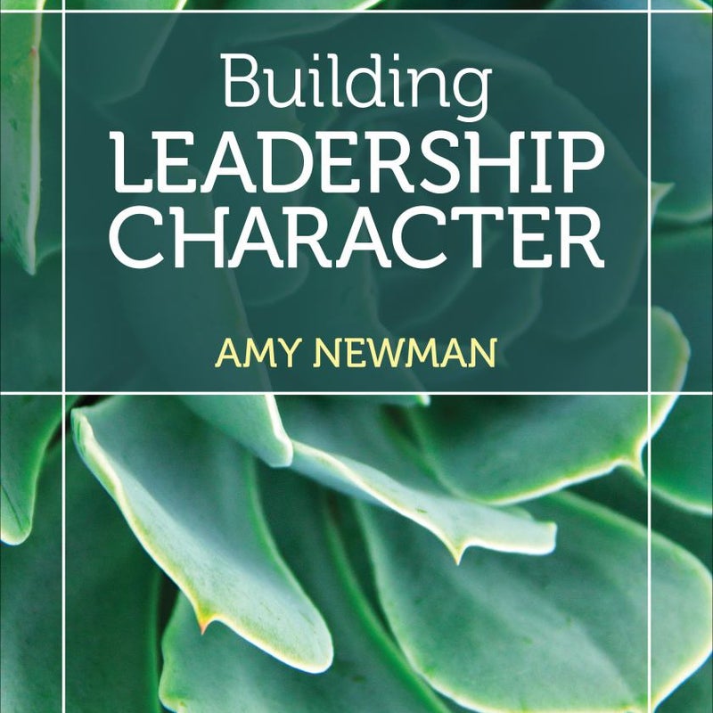 Building Leadership Character