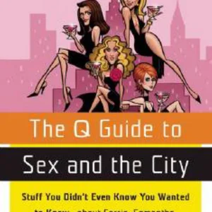 The Q Guide to Sex and the City
