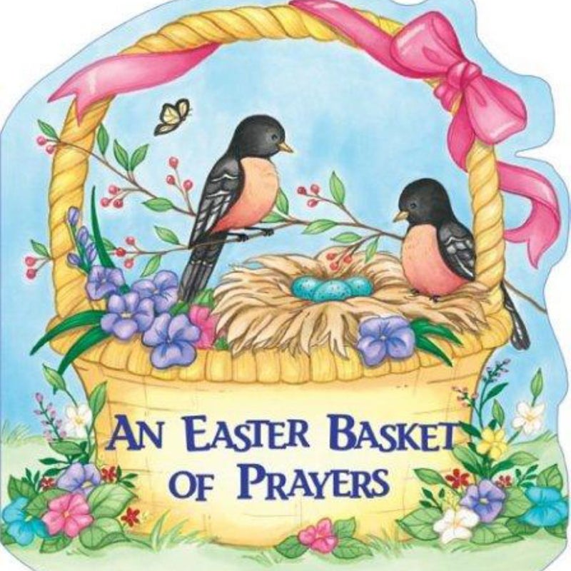 An Easter Basket of Prayers