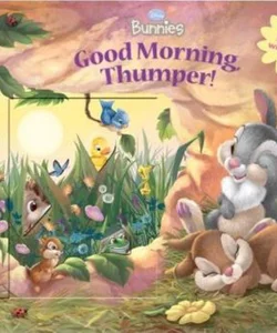 Good Morning, Thumper!